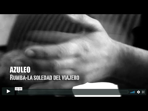BERLINER MOMENT: AZULEO - Rumba la soledad del viajero