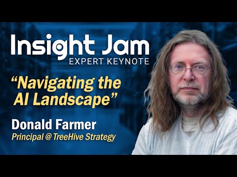 🔵 Navigating the AI Landscape | Insight Jam Expert Keynote