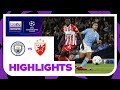 Manchester City v Crvena Zvezda | UEFA Champions League | Match Highlights