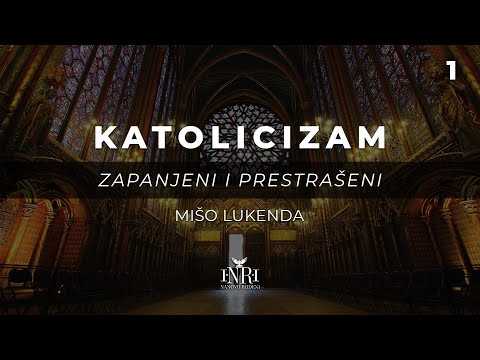 Katolicizam | Mišo Lukenda - Zapanjeni i prestrašeni