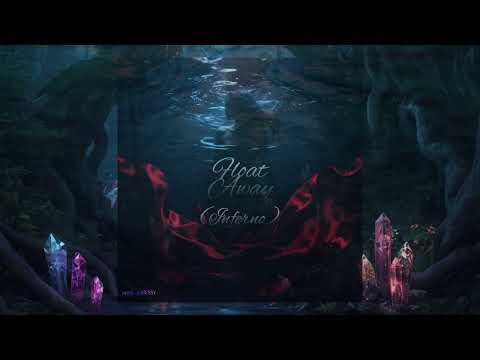 Float Away (Inferno) [DEMO] | Original Song