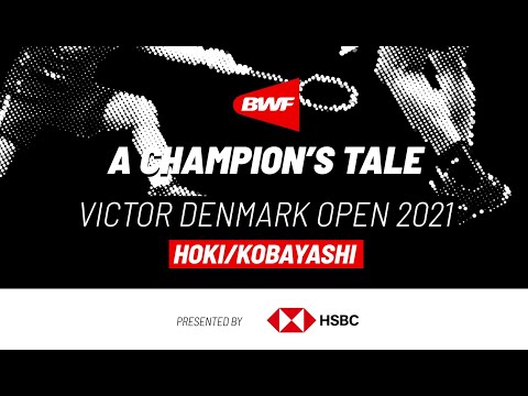 A Champion's Tale | Victor Denmark Open 2021 | Hoki and Kobayashi claim their first ever tour title