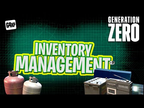 Generation Zero | Tips & Tricks | INVENTORY MANAGEMENT