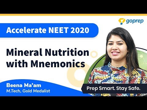 NEET 2020|Frequently Asked Questions |Mineral Nutrition with Mnemonics| Botany |Beena Ma'am|Goprep Video