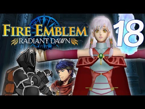 Fire Emblem: Radiant Dawn - Part 18 - The Musical Episode