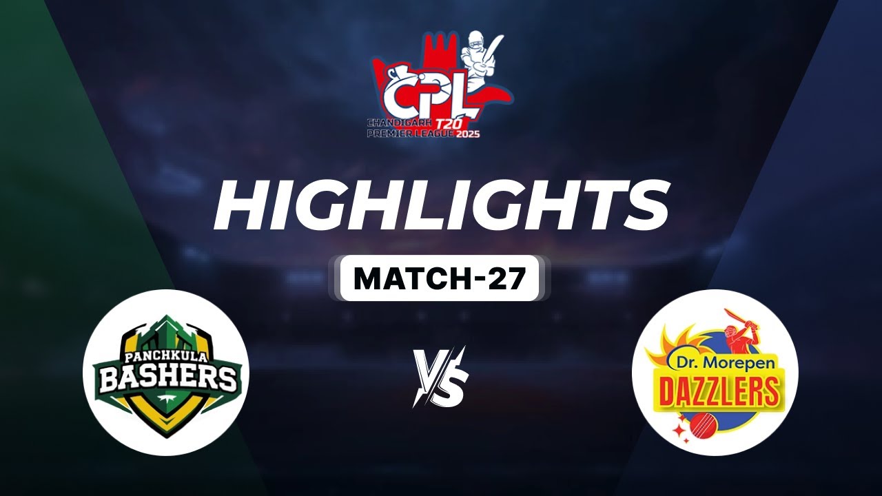 Panchkula Bashers VS Dr. Morepen Dazzlers