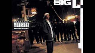 Big L - 8 Iz Enuff