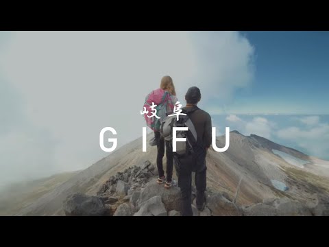 Timeless Japan, Naturally an Adventure 2 － Grand Outdoors  | Visit GIFU 4K