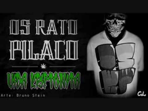 Os Rato Pilaco - Vida Kriptonita