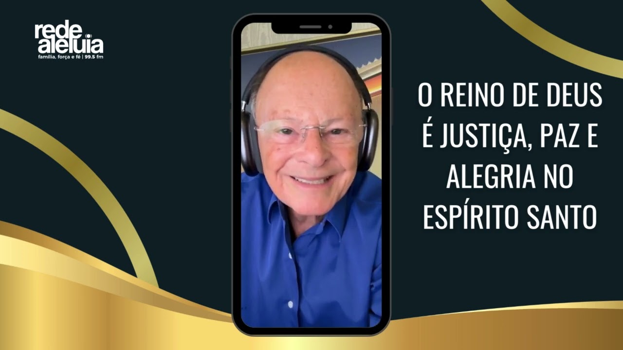 O REINO DE DEUS É JUSTIÇA, PAZ E ALEGRIA NO ESPÍRITO SANTO