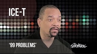 Ice-T Speaks on History of &#39;99 Problems&#39;