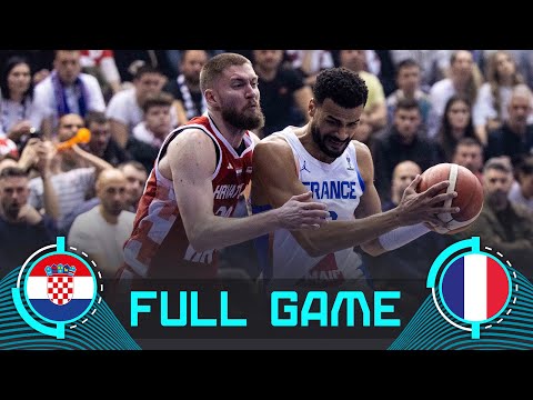 Croatia v France | Full Basketball Game | FIBA EuroBasket 2025 Qualifiers