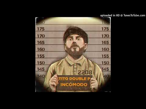 Tito Double P - BLANCA ROSITA Y MARIA