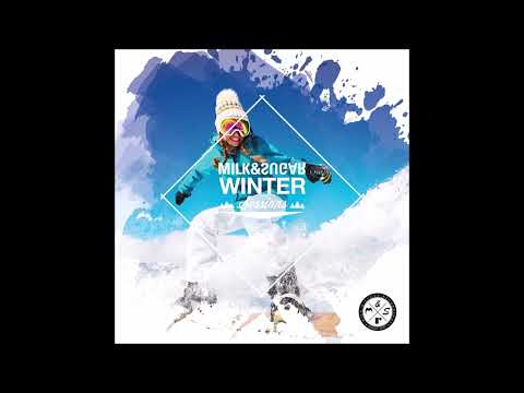 Milk & Sugar Winter Sessions 2023 [CD01 House Nation Mix] [Milk & Sugar Recordings, Germany]