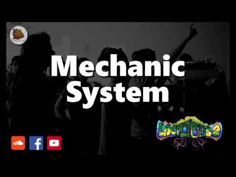 MECHANIC SYSTEM - LOCAL BASS SOUND SYSTEM (meets Cardinal Dub)