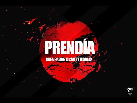 PRENDÍA -  RAFA PABÓN X CAUTY X DALEX