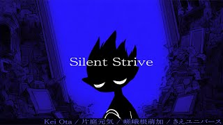 Silent Strive