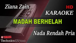Download lagu ZIANA ZAIN - MADAH BERHELAH ( NADA PRIA ) || KARAOKE mp3