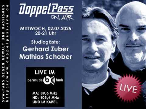 Gerhard Zuber und Mathias Schober bei „DoppelPass on Air“