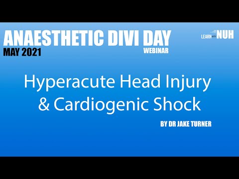 Hyperacute Head injury and Cardiogenic Shock