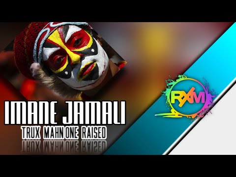 Imane Jamali - Trux Mahn (One Raised) 2021 Prod: Wemi Uani | One Raised Stutio