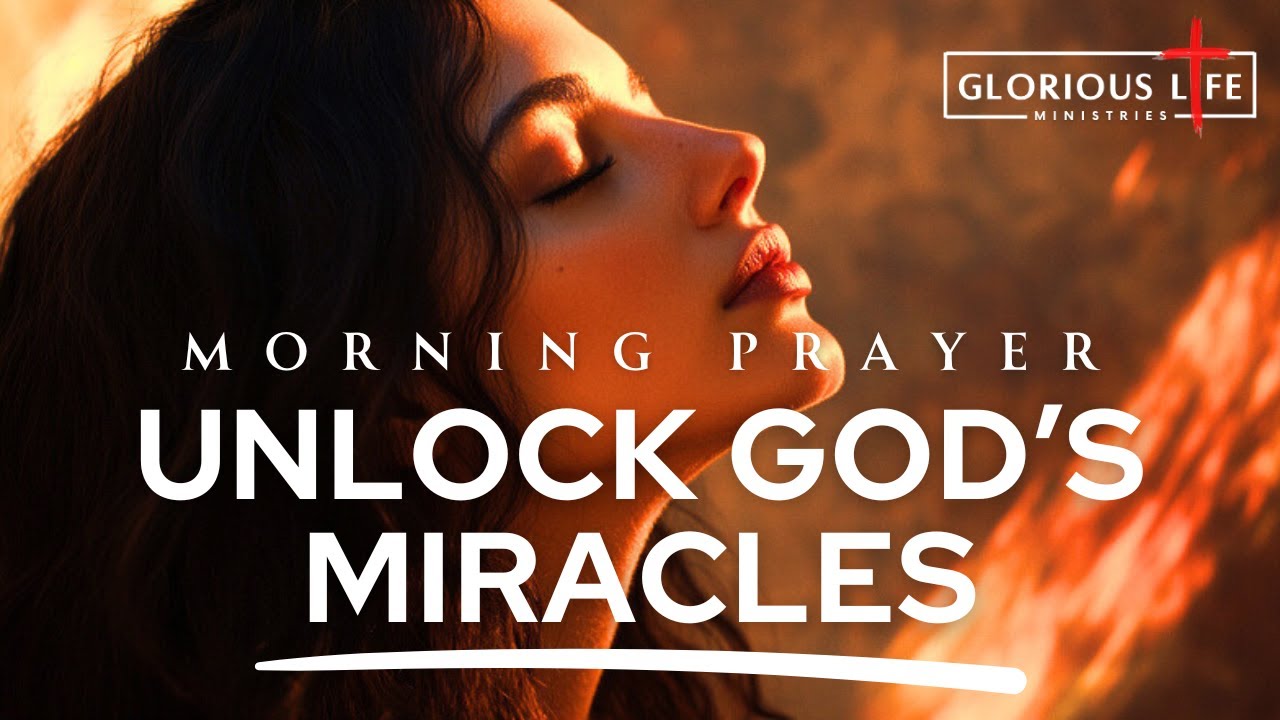 Experience GOD'S Miracles Today with Morning Prayer! 🙏 #prayer