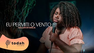 Eu Permiti O Vento Lyrics English Translation