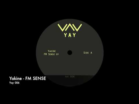 Yakine - FM SENSE