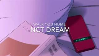 walk you home by nct dream but you’re in your room on a warm summer night
