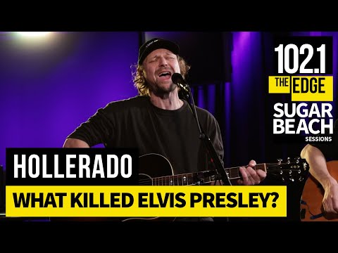 Hollerado - What Killed Elvis Presley? (Live at the Edge)