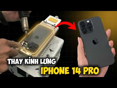 Video Thay kính lưng iPhone 14 Pro