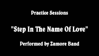 Step In The Name Of Love - Old School Funk Band Zamore