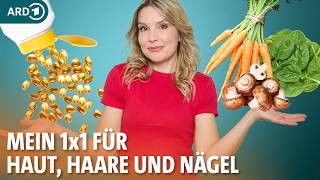 Vitamin D, B12, Zink? Das ist gesund für Haare, Nägel und Haut | Dr. Julia Fischer | ARD Gesund