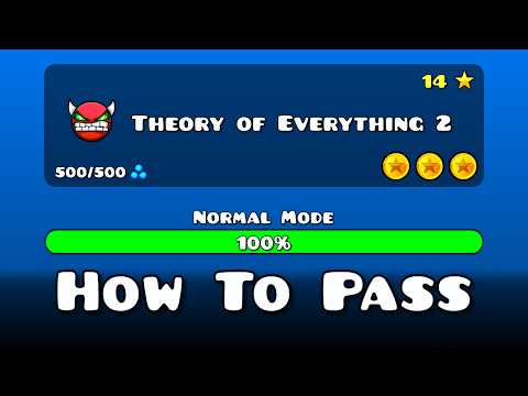 Theory Of Everything 2 Tutorial – Easy Step-By-Step Guide | Geometry Dash