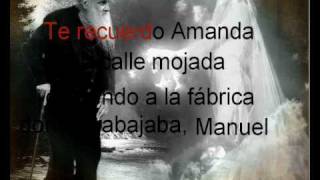 TE RECUERDO AMANDA - VICTOR JARA - TIPO KARAOKE