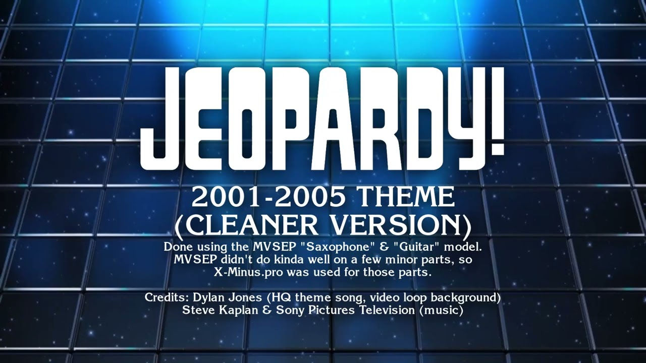 Jeopardy! Theme (2001-2005, cleaner version)