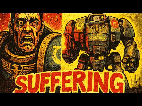 The Horrifying Life Of A Dreadnought In Warhammer 40K