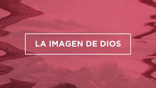 La Imagen De Dios 