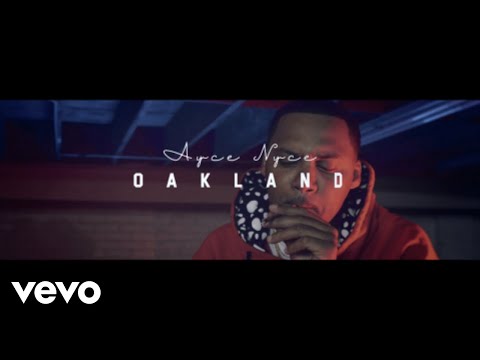Ayce Nyce - Oakland