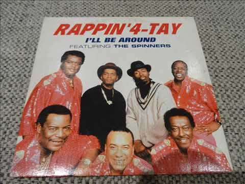 RAPPIN' 4-TAY : I'LL BE AROUND ( Al's Brother 2 Brother Mix )