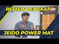 Review Lengkap JEIDO POWER MAT