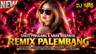 Download lagu SAKIT PINGGANG X ANAK BERANAK || REMIX PALEMBANG TERBARU 2026 || Dj iyas mp3 Download lagu SAKIT PINGGANG X ANAK BERANAK || REMIX PALEMBANG TERBARU 2026 || Dj iyas mp3