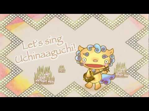 Let's sing Uchinaaguchi!