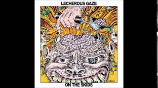 Lecherous Gaze - Born on a River