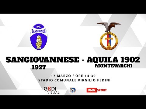 SERIE D - Sangiovannese 1927 vs Aquila 1902 Montevarchi