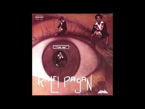 Ralfi Pagan - I Can See (1975) {Full Album}