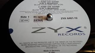 CLUBLAND- PUMP THE SOUND  [LIKE A MEGABLAST] BLOW YOUR MIND MIX