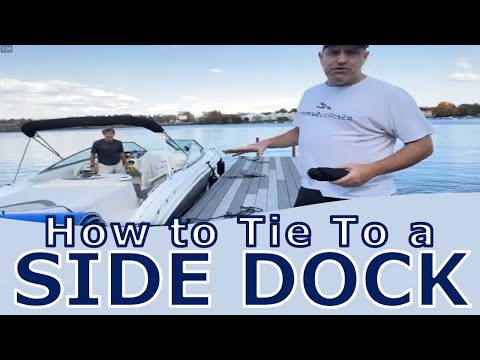 How to Tie Up a Boat on a Side Dock (thanks Better Boat Fenders & Dock Lines)