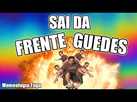 SAI DA FRENTE GUEDES - Explicação e Origem do Meme Português