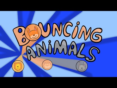 Bouncing Animals